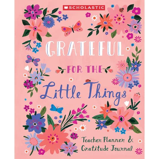Scholastic Teaching Resources SC-861796 Teacher Planner & Gratitude Journal